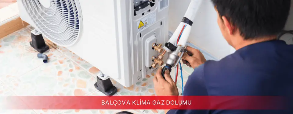 Balçova İlçemi Dijitsu Klima Gaz Dolumu